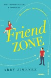 Friend zone - Abby Jimenez - Editura Nemira