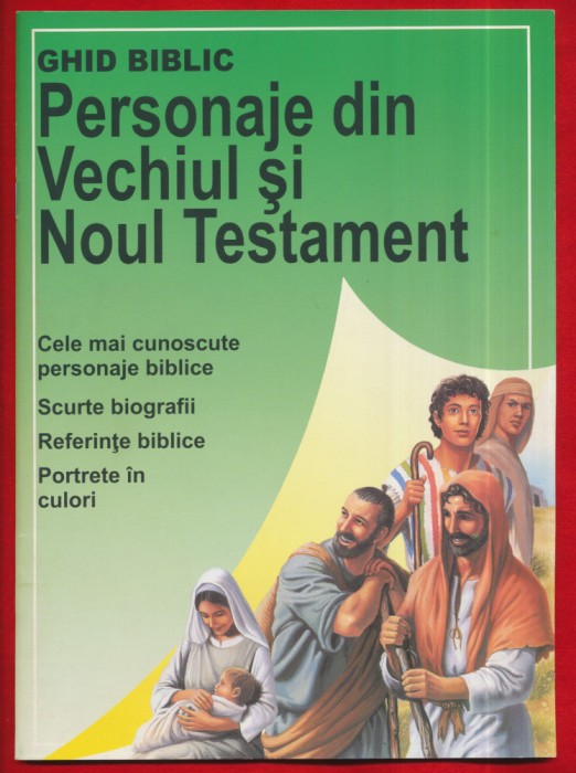 Ghid Biblic &quot;Personaje din vechiul si noul testament&quot;
