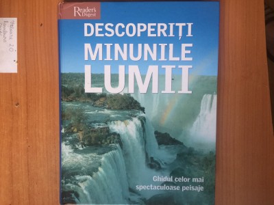 e0e Descoperiti minunile lumii - Ghidul celor mai spectaculoase peisaje foto