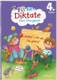 Fit f&uuml;r Diktate 4. Klasse. Mein &Uuml;bungsheft