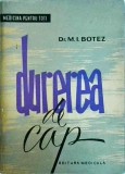 Mihai Ion Botez - Durerea de cap
