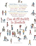 Cum sa fii fericit in Romania - Humanitas
