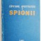Capitanul Apostolescu si spionii &ndash; Horia Tecuceanu