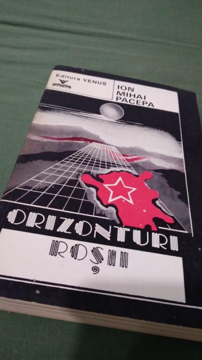 ORIZONTURI ROSII -ION MIHAI PACEPA