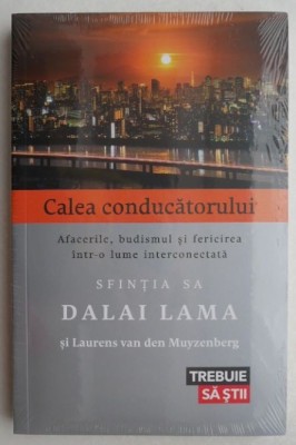 Calea conducatorului - Dalai Lama foto