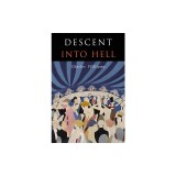 Descent Into Hell