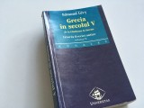 EDMOND LEVY, GRECIA IN SECOLUL V. SERIA ISTORIA GRECIEI ANTICE VOL.2