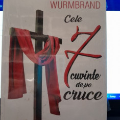 Cele 7 cuvinte de pe cruce - Richard Wurmbrand