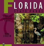 Florida State Parks: A Complete Recreation Guide