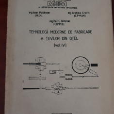 Tehnologii moderne de fabricare a țevilor de oțel (vol. IV) - Ioan Moldovan
