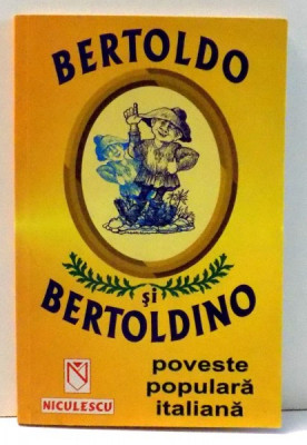 BERTOLDO SI BERTOLDINO - POVESTE POPULARA ITALIANA foto