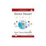 Doctor Mozart Music Theory Workbook for Older Beginners 1a+1b: In-Depth Piano Theory Fun for Children's Music Lessons and Homeschooling - For Learning