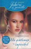 Loretta Chase - Un gentleman imposibil