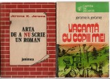 Pachet Jerome K. Jerome: Vacanta cu copiii mei/ Arta de a nu scrie un roman, Alta editura