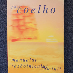 MANUALUL RAZBOINICULUI LUMINII - Paulo Coelho