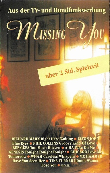 Various - Missing You, 2xCaseta audio