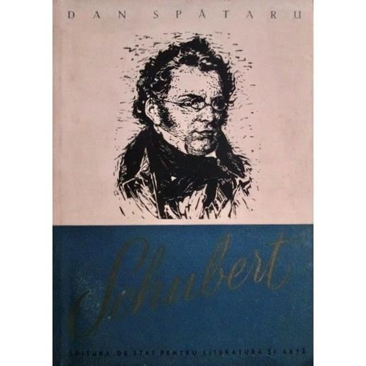Carte Dan Spataru - Schubert | Okazii.ro