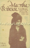 Cumpara ieftin Jurnal Politic - Martha Bibescu - Ianuarie 1939-Ianuarie 1941