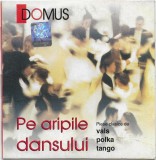 Various - Pe Aripile Dansului, CD