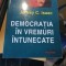 Democratia in Vremuri Intunecate - Jeffrey C.Isaac