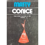 Matty - Conice. Una suta cincizeci si trei desene (Editia: 1982)