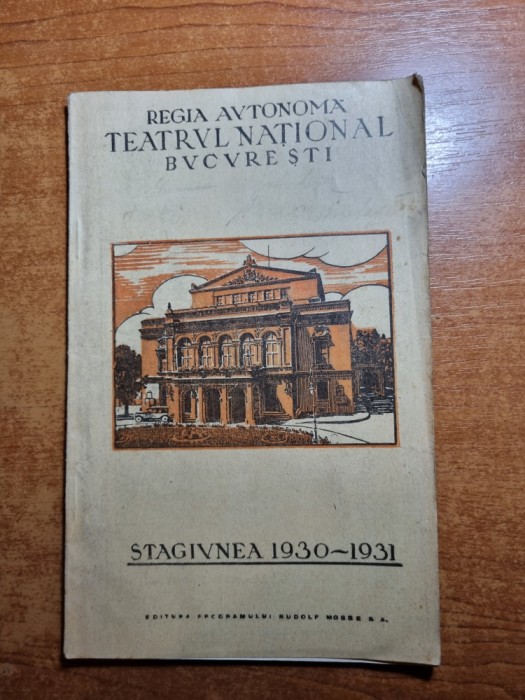 program teatrul national bucuresti stagiunea 1930-1931-reclame vechi,m. filotti