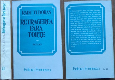 Radu Tudoran, Retragerea fara torte, roman, 1982, editia 1 cu autograf foto
