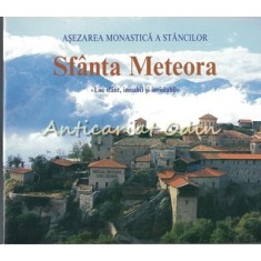 Asezarea Monastica A Stancilor Sfanta Meteora