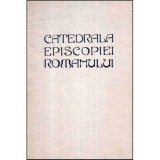 Marina Ileana Sabados - Catedrala Episcopiei Romanului - 118431