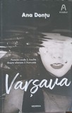 Varșava - Ana Dontu, Nemira, 2019, Roman, Beletristica, 135 Pagini