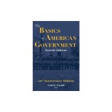 The Basics of American Government: Fourth Edition