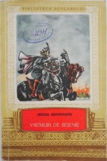 Vremuri de bejenie - Mihail Sadoveanu