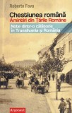 Roberto Fava - Chestiunea romana. Amintiri din Tarile Romane. Note dintr-o