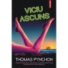 Viciu ascuns, Thomas Pynchon, Polirom