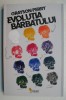 Evolutia barbatului - Grayson Perry - Psihologie Masculina