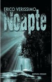 Noapte - Erico Verissimo - Roman Beletristica, Literatura Universala