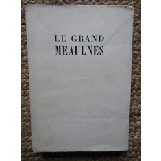 Le Grand Meaulnes - Alain-Fournier EXEMPLAR NUMEROTAT NR 809 1931