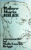 Rainer Maria Rilke - Insemnarile lui Malte Laurids Brigge