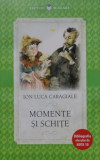 Momente si schite | Ion Luca Caragiale