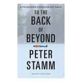 To the Back of Beyond