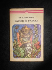 Grigore Alexandrescu - Satire si fabule