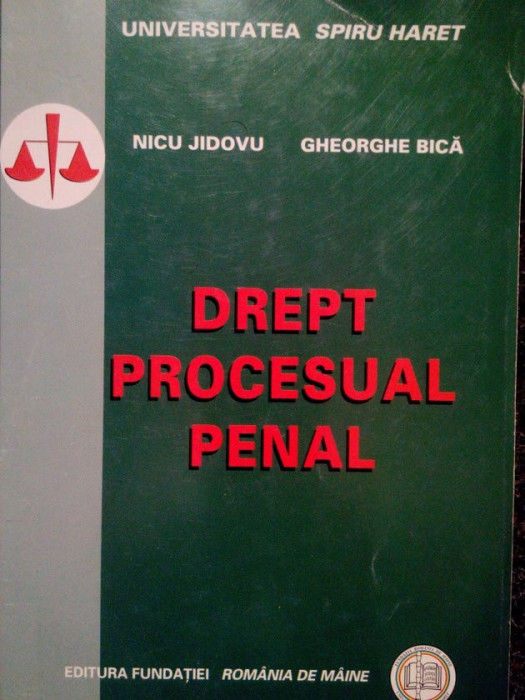 Nicu Jidovu - Drept procesual penal (editia 2007)