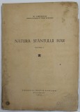 NATURA SFANTULUI HAR de N. CHITESCU , PARTEA I , 1944