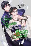 The Other World's Books Depend on the Bean Counter, Vol. 2 (Light Novel): Church Management Support Plan