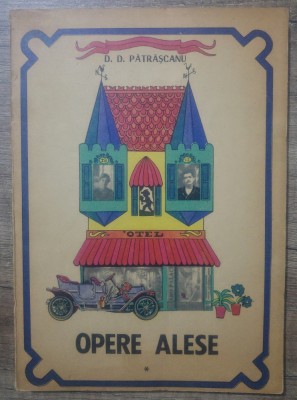 Opere alese - D.D. Patrascanu/ 1971 foto