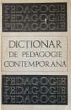 DICTIONAR DE PEDAGOGIE CONTEMPORANA - STEFAN BARSANESCU