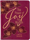 The Power of Joy for Women: A 365-Day Devotional