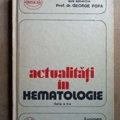 Actualitati in hematologie- George Popa