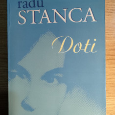 Radu Stanca - Doti (Editura Cartea Romaneasca, 2011)