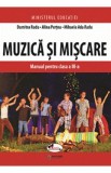 Muzica si miscare - Clasa 3 - Manual - Dumitra Radu, Alina Pertea, Mihaela Ada Radu